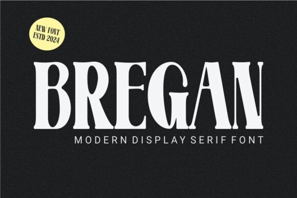 Bregan: The Serif Font That Elevates Your Brand’s Visual Voice