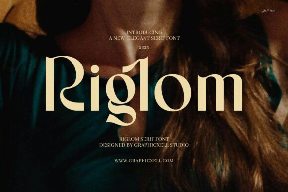 Riglom: The Font That Elevates Your Campaigns