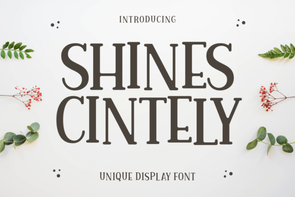 Shines Cintely: A Serif Font for Elegant Editorial Design